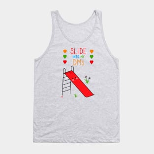 Slide Into My DMs Tank Top